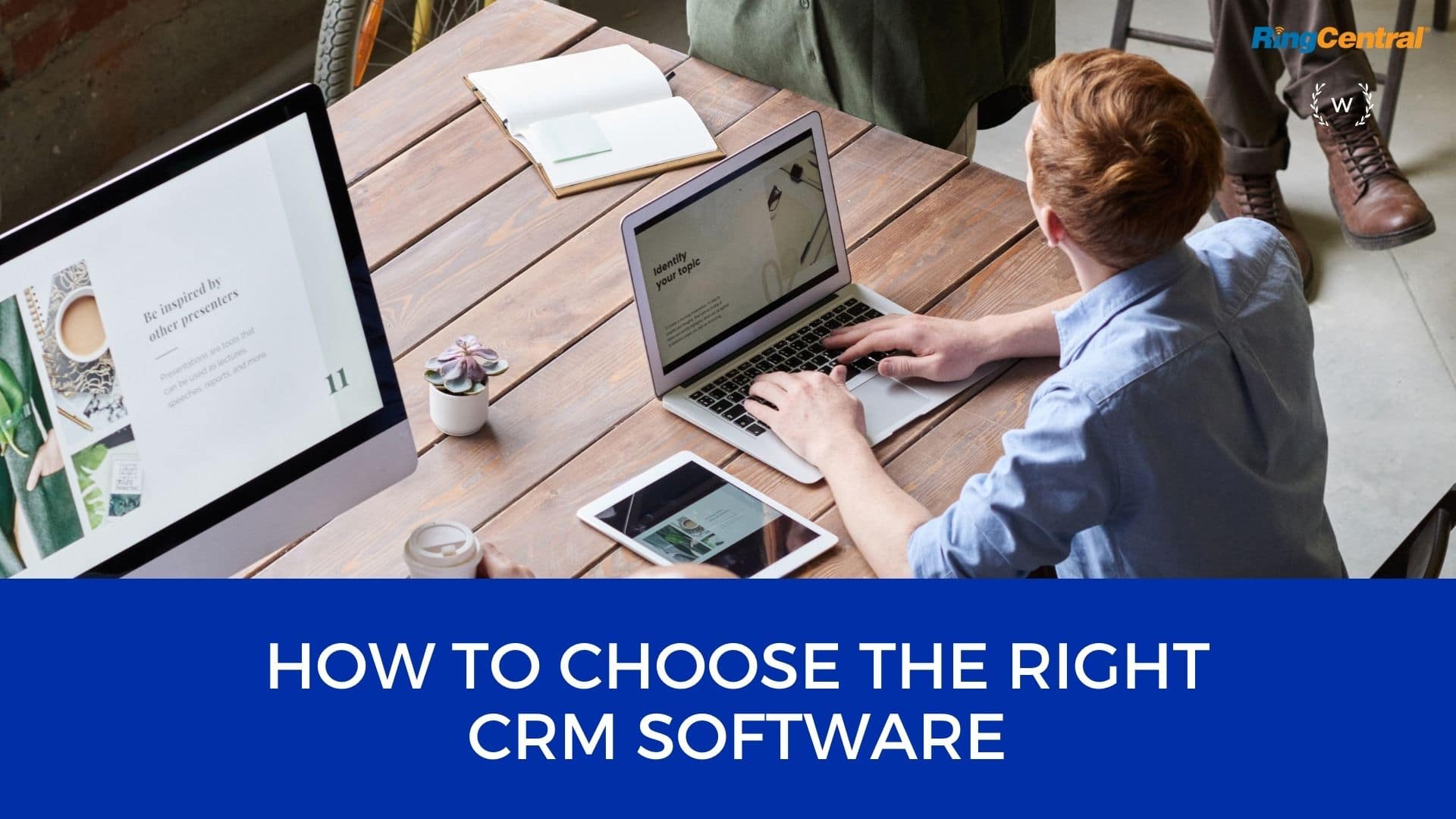 How to choose the right CRM software